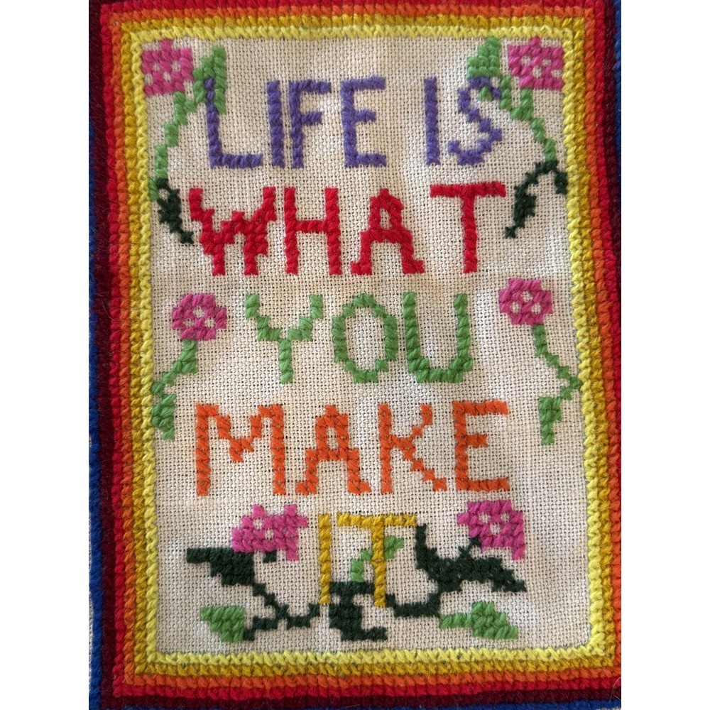 Vintage Life Is What You Make It Embroidery Cross-Stitch Unframed Finished